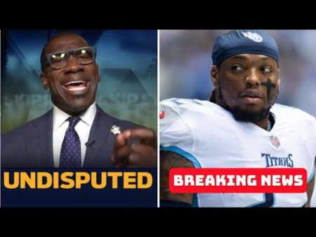 UNDISPUTED: Skip and Shannon: Jay Glazer reports Derrick Henry broke the 5th metatarsal in his foot
